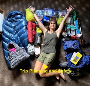 Trip Planning and Safety Notes